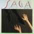Saga 1985 Behaviour