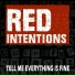 Red Intentions
