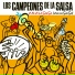 Los campeones de la salsa