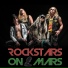 Rockstars on Mars