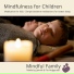 Mindful Family