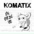 Komatix
