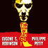 Eugene S. Robinson Philippe Petit