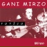 Ganı Mırzo