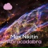 Max Nikitin - Abracadabra (Tim Cosmos Remix)