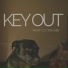 Key Out