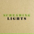 Screaming Lights