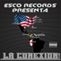 Esco Records feat. Calle Cardona, Kiño, Capital P