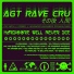 AGT Rave Cru