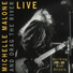 Michelle Malone feat. Drag The River