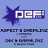 Aspect, Gremlinz