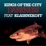Kings of the City