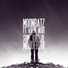 Moonbatz ft. Vaun Noir