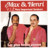 Max Severin & Henri Debs