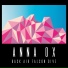 Anna Ox feat. Adam Vida