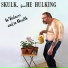 Skulk, the Hulking