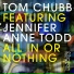 Tom Chubb, Jennifer Anne Todd
