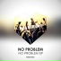 No Problem