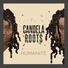 Candela ROOTS feat. Alberto Tarín