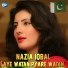Nazia Iqbal New Songs 2017