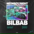 NEONBOY NIGHT Bilbab