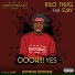 Kilo Thug feat. Ejay feat. Ejay