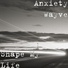 Anxiety Wayve