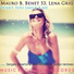 Mauro B, Benet 53, Lena Grig