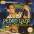 Pedro Laza y sus Pelayeros