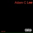 Adam C Lee