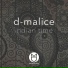 D-Malice