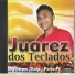 Juarez dos Teclados