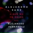 Alejandro Sanz feat. Alejandro Fernández