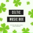 Celtic Dreams