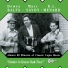 Dewey Balfa, Marc Savoy & D.L. Menard