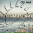 03 AM