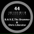 D.A.V.E. The Drummer & Chris Liberator