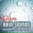 Rain Sounds by Johnny, Rain Sounds, Nature Sounds