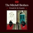 The Mitchell Brothers