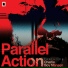 Parallel Action & Charlie Boy Manson