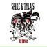 Spike and Tyla s Hot Knives