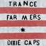 Trance Farmers