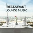 Restaurant Music