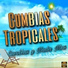 Cumbias Tropicales