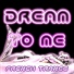 Dream to Me