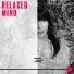 Relaxation, Groove Chill Out Players