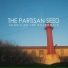 The Partisan Seed