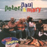 Peter, Paul & Mary