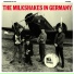 The Milkshakes