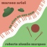 Marcos Ariel, Roberto Alemão Marques